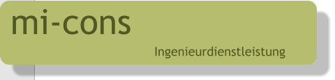 mi-cons Ingenieurdienstleistung